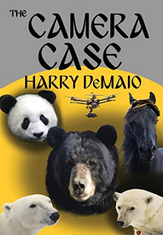 The Camera Case (Octavius Bear Book 10) (10) - Harry DeMaio [KSIĄŻKA]