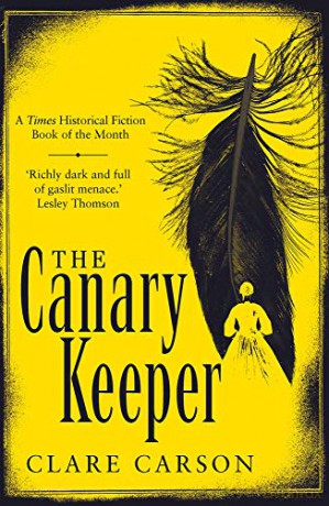 The Canary Keeper - Clare Carson [KSIĄŻKA]