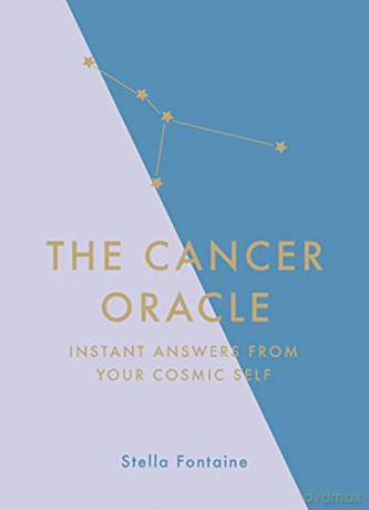 The Cancer Oracle: Instant Answers from Your Cosmic Self - Susan Kelly [KSIĄŻKA]
