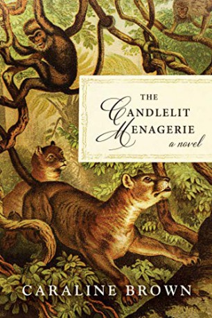 The Candlelit Menagerie: A Novel - Caraline Brown [KSIĄŻKA]
