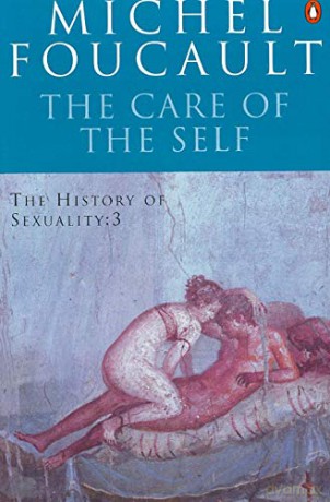 The Care of the Self - Michel Foucault [KSIĄŻKA]