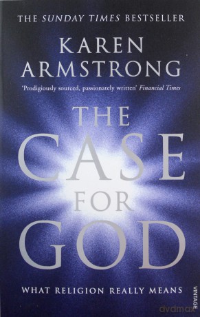 The Case for God: What religion really means - Karen Armstrong [KSIĄŻKA]