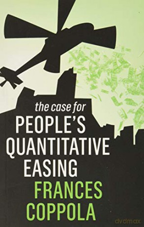 The Case For People's Quantitative Easing - Frances Coppola [KSIĄŻKA]