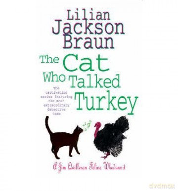 The Cat Who Talked Turkey - Lilian Jackson Braun [KSIĄŻKA]