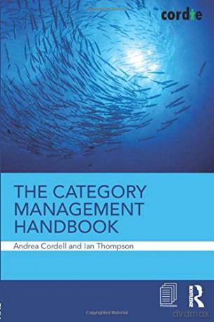 The Category Management Handbook - Andrea Cordell [KSIĄŻKA]