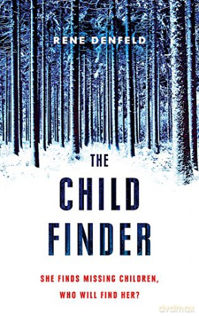 The Child Finder - Rene Denfeld [KSIĄŻKA]