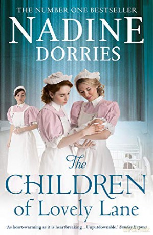 The Children of Lovely Lane: 2 - Nadine Dorries [KSIĄŻKA]