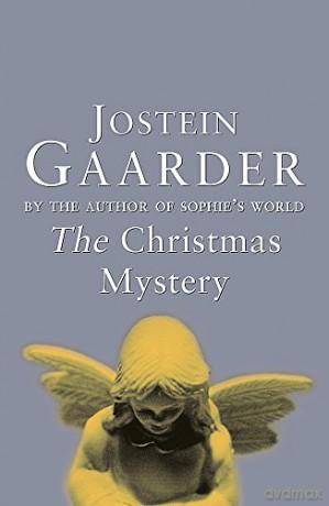 The Christmas mystery - Jostein Gaarder [KSIĄŻKA]