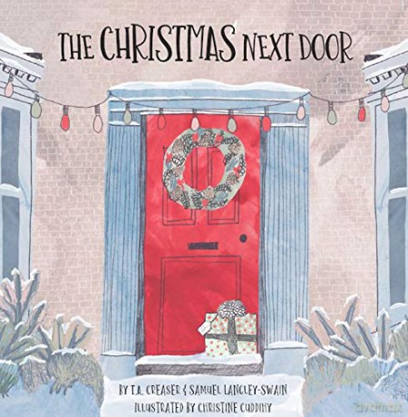 The Christmas Next Door - T.A. Creaser [KSIĄŻKA]