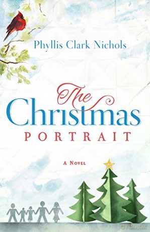 The Christmas Portrait - Phyllis Clark Nichols [KSIĄŻKA]