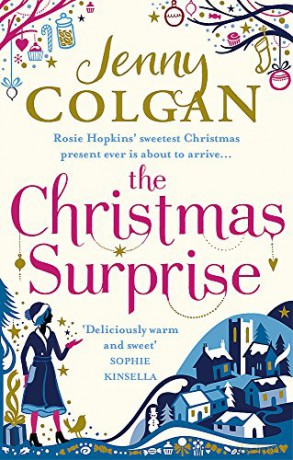 The Christmas Surprise (Rosie Hopkins): Jenny T. Colgan - Jenny Colgan [KSIĄŻKA]