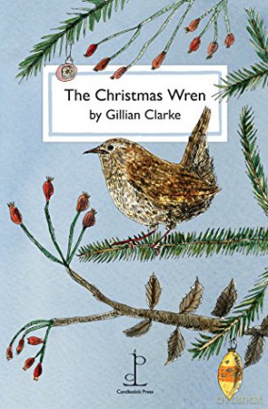 The Christmas Wren - Gillian Clarke [KSIĄŻKA]