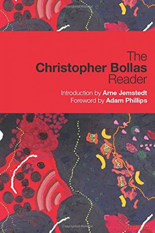 The Christopher Bollas Reader - Christopher Bollas [KSIĄŻKA]