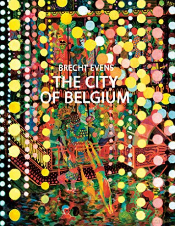 The City of Belgium - Brecht Evens [KSIĄŻKA]