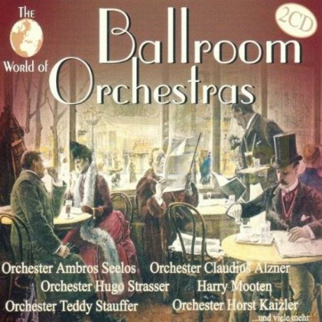 W.o. Ballroom Orchestras [2CD]