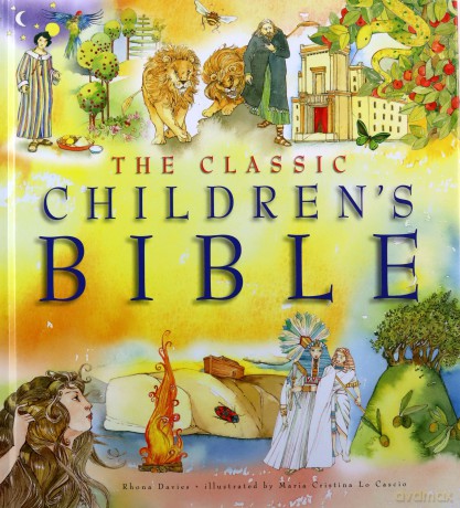 The Classic Children's Bible - Rhona Davies [KSIĄŻKA]
