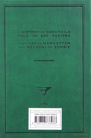 The Cocktail Bible: An A-Z of two hundred classic and contemporary cocktail recipes, with anecdotes for the curious and tips and techniques for the adventurous - Bounty Books [KSIĄŻKA]
