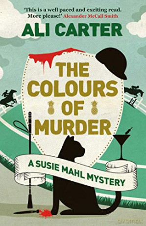The Colours of Murder: A Susie Mahl Mystery - Ali Carter [KSIĄŻKA]