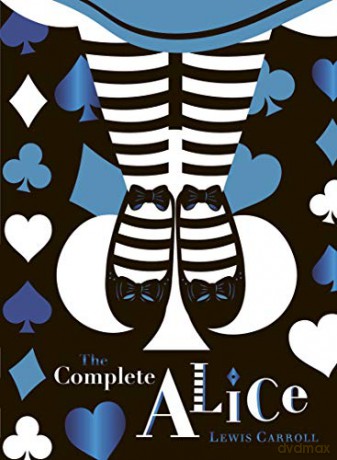 The Complete Alice: V&A Collector's Edition: Lewis Carroll (Puffin Classics) - Lewis Carroll [KSIĄŻKA]