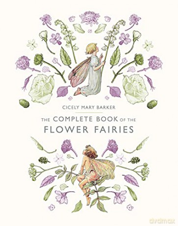 The Complete Book of the Flower Fairies - Cicely Mary Barker [KSIĄŻKA]