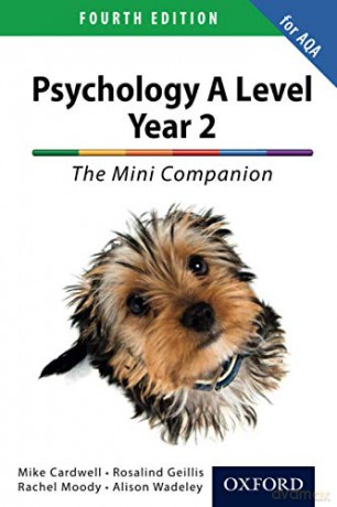 The Complete Companions for AQA: 16-18. A Level Year 2 Psychology: The Mini Companion Fourth edition (PSYCHOLOGY COMPLETE COMPANION) - Mike Cardwell [KSIĄŻKA]