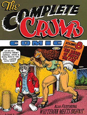 The Complete Crumb Comics Vol. 8 The Death of Fritz the Cat: 0 - Robert Crumb [KSIĄŻKA]