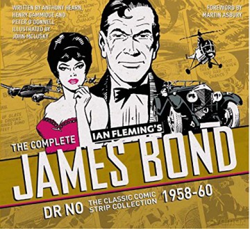 The Complete James Bond: Dr No - The Classic Comic Strip Collection 1958-60 - Ian Fleming [KSIĄŻKA]