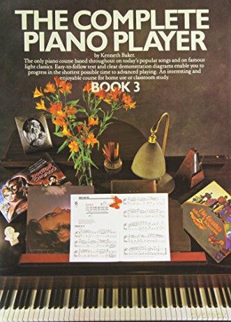 The Complete Piano Player: Bk.3: Book 3 - Kenneth Baker [KSIĄŻKA]