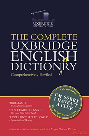 The Complete Uxbridge English Dictionary: I'm Sorry I Haven't a Clue - Graeme Garden [KSIĄŻKA]