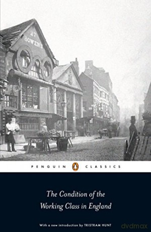 The Condition of the Working Class in England (Penguin Classics) - Friedrich Engels [KSIĄŻKA]