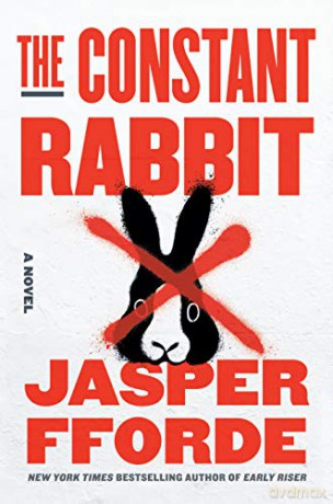 The Constant Rabbit - Jasper Fforde [KSIĄŻKA]