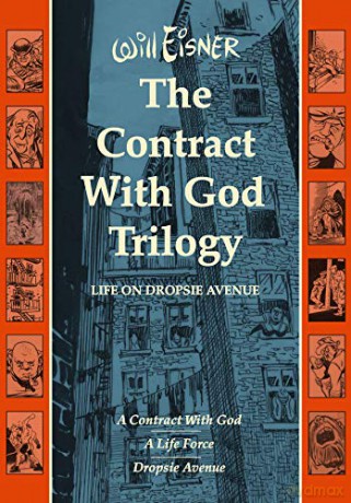 The Contract with God Trilogy: Life on Dropsie Avenue (Will Eisner Library) - Will Eisner [KSIĄŻKA]