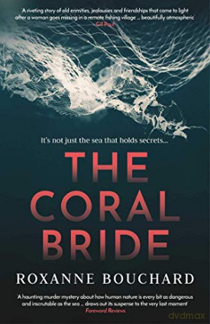 The Coral Bride (Detective Morales): Volume 2 - Roxanne Bouchard [KSIĄŻKA]