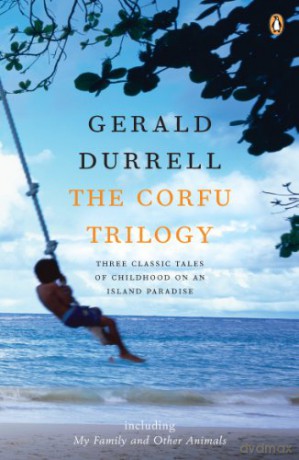 The Corfu Trilogy - Gerald Durrell [KSIĄŻKA]