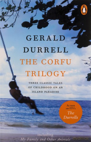 The Corfu Trilogy - Gerald Durrell [KSIĄŻKA]
