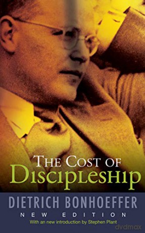 The Cost of Discipleship: New Edition - Dietrich Bonhoeffer [KSIĄŻKA]