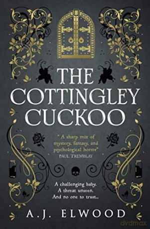 The Cottingley Cuckoo - A.J. Elwood [KSIĄŻKA]