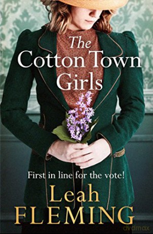 The Cotton Town Girls - Leah Fleming [KSIĄŻKA]