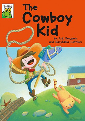 The Cowboy Kid (Froglets) - A.H. Benjamin [KSIĄŻKA]