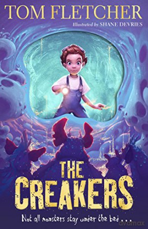 The Creakers - Tom Fletcher [KSIĄŻKA]