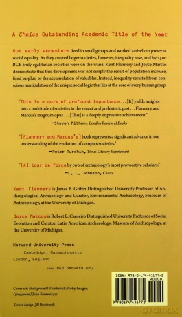 The Creation of Inequality: How Our Prehistoric Ancestors Set the Stage for Monarchy, Slavery, and Empire - Kent Flannery [KSIĄŻKA]