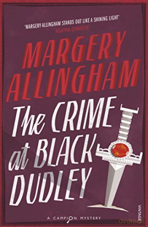 The Crime At Black Dudley - Margery Allingham [KSIĄŻKA]