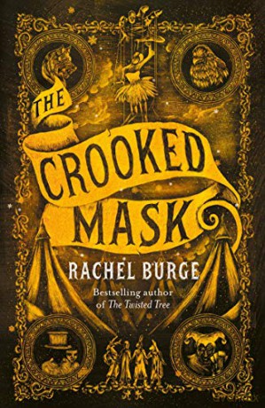 The Crooked Mask (sequel to The Twisted Tree) - Rachel Burge [KSIĄŻKA]