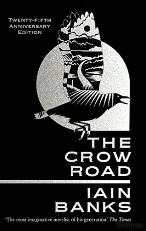 The Crow Road: Iain Banks - Iain Banks [KSIĄŻKA]