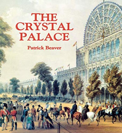 The Crystal Palace - Patrick Beaver [KSIĄŻKA]