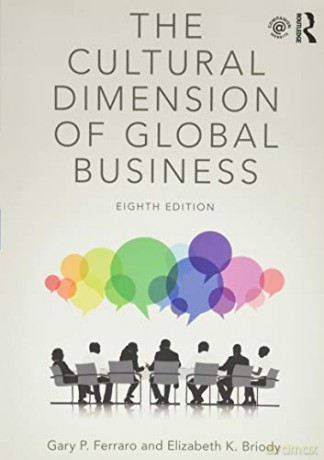 The Cultural Dimension of Global Business - Gary P. Ferraro [KSIĄŻKA]