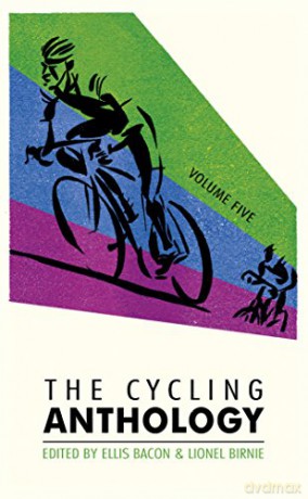 The Cycling Anthology: Volume Five (5/5) - Ellis Bacon [KSIĄŻKA]