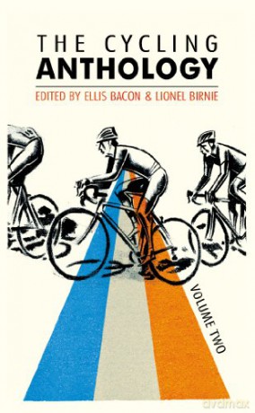 The Cycling Anthology: Volume Two (2/5) - Ellis Bacon [KSIĄŻKA]
