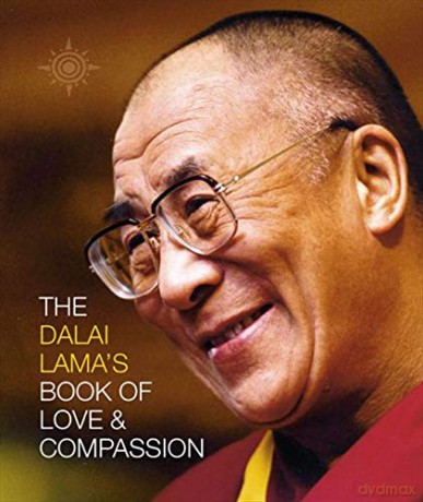 The Dalai Lama's Book of Love and Compassion - His Holiness the Dalai Lama [KSIĄŻKA]