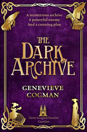 The Dark Archive (The Invisible Library series) - Genevieve Cogman [KSIĄŻKA]
